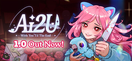 AI2U: With You 'Til The End - AI Game