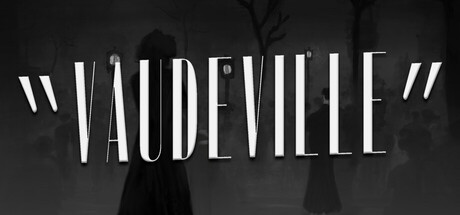 Vaudeville - AI Game